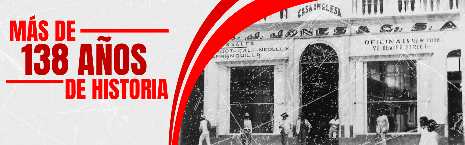 MÁS DE 138 AÑOS